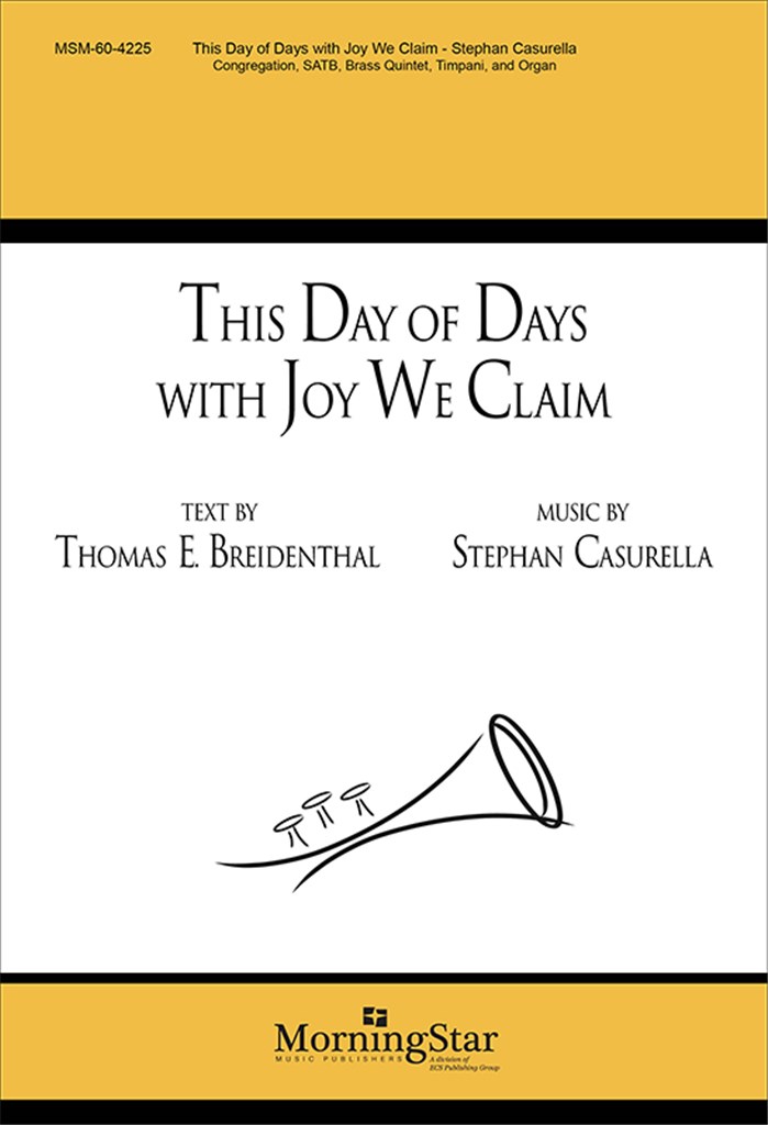 This Day of Days with Joy We Claim